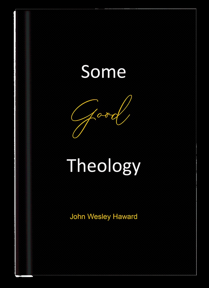 Some Good Theology - English